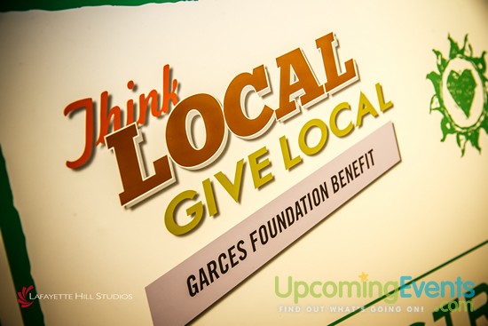 Garces Foundation Gala - Think Local, Give Local